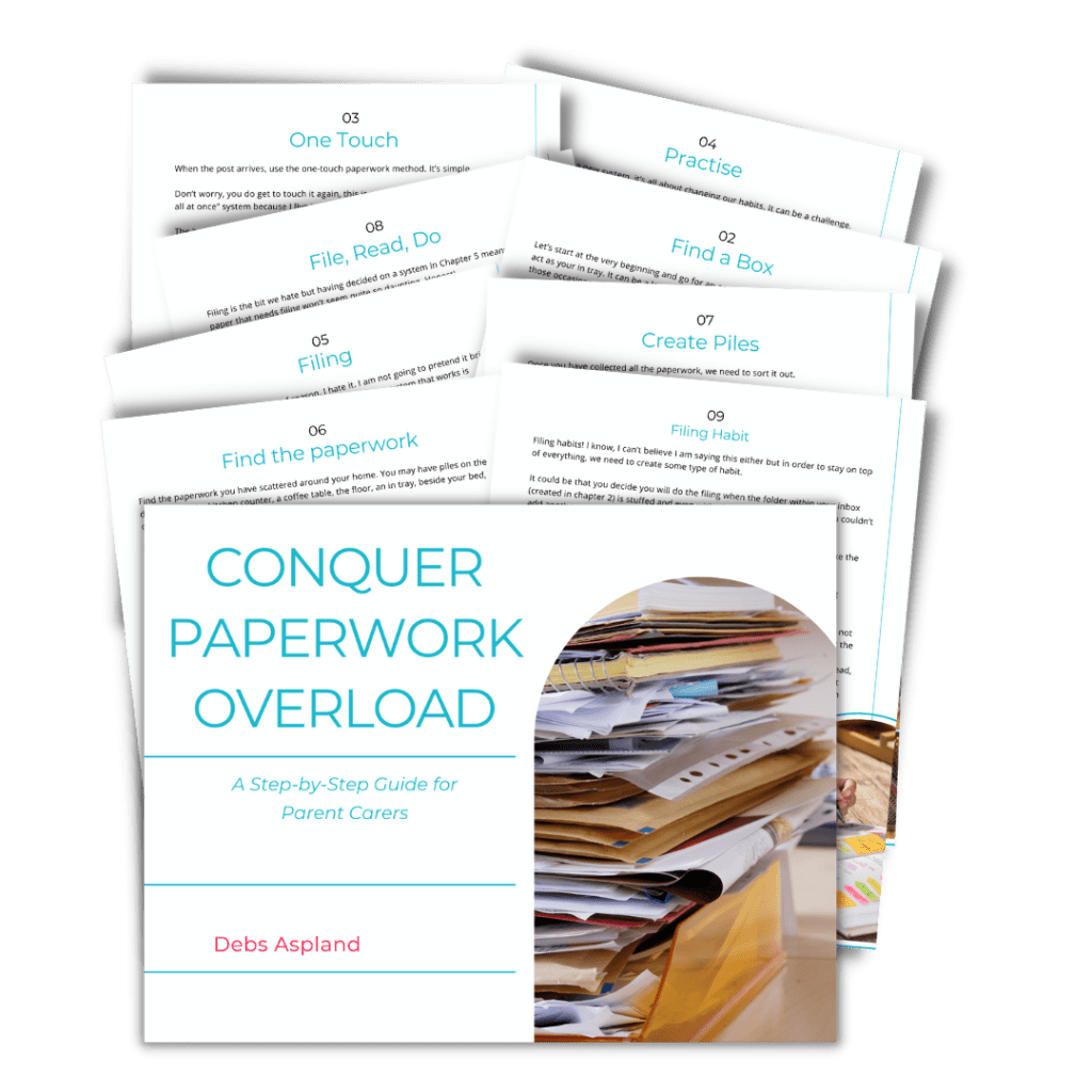 A pile of pages from a guidebook called Conquer Paperwork Overload. A step by step guide for parent carers