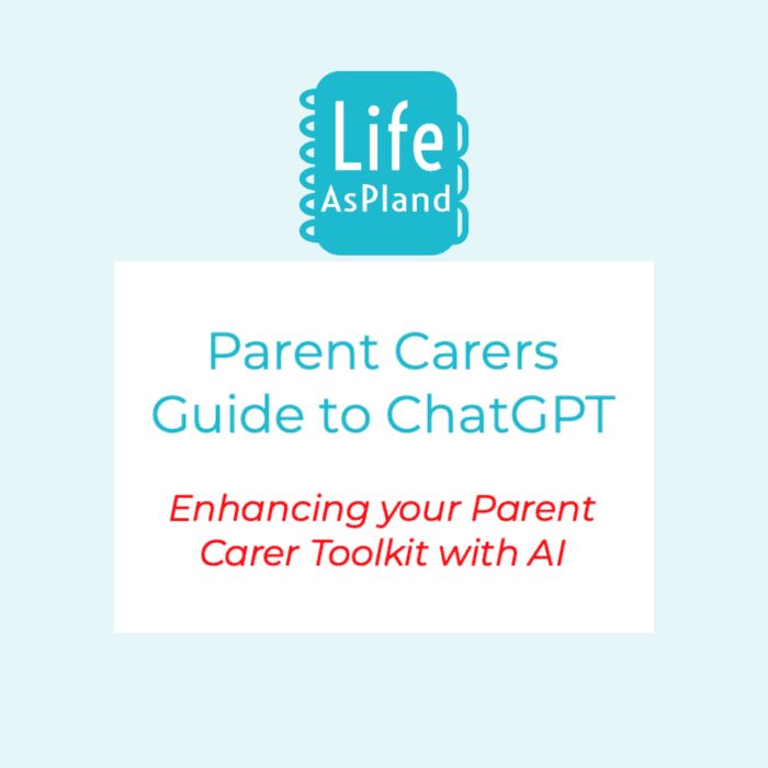 ChatGPT for Parent Carers